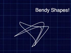 Bendy Shape