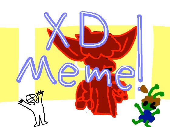 Add Ur Oc In XD Meme || Meme  1 1 1 1