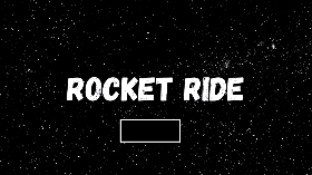 Rocket Ride Idle