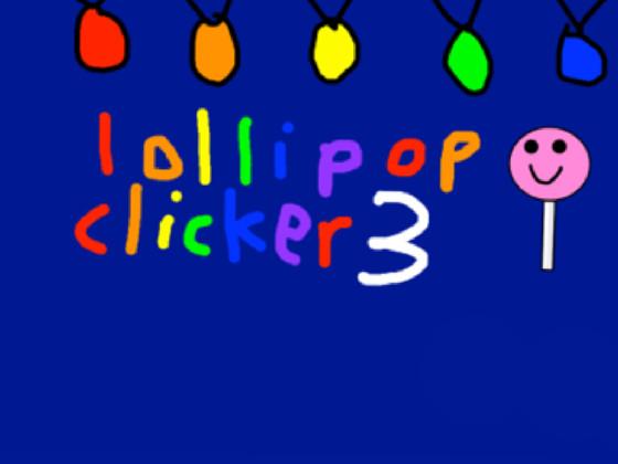 lollipop clicker 3 1