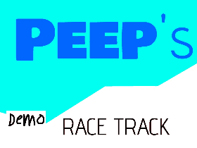 Peep&#039;s Race Track DEMO