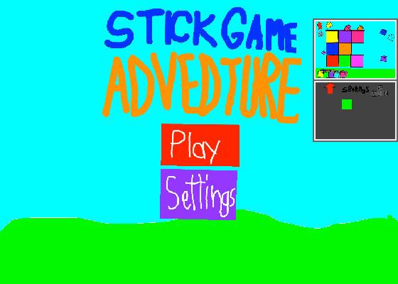 Stick Game Adventure