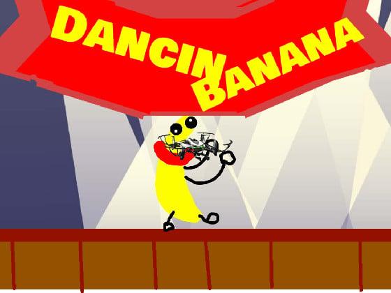 Dancin Banana 1