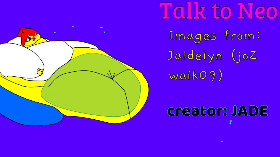 Talk to neo