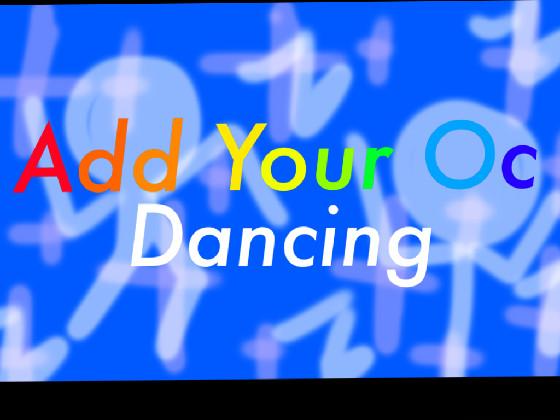 Re:Add Your OC-DANCING 1