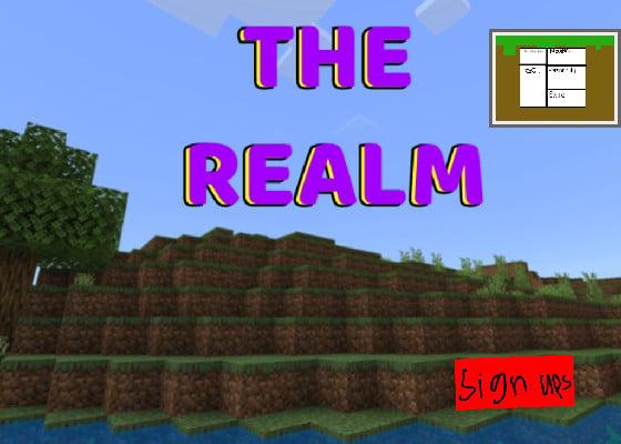 THE REALM SIGN UPS