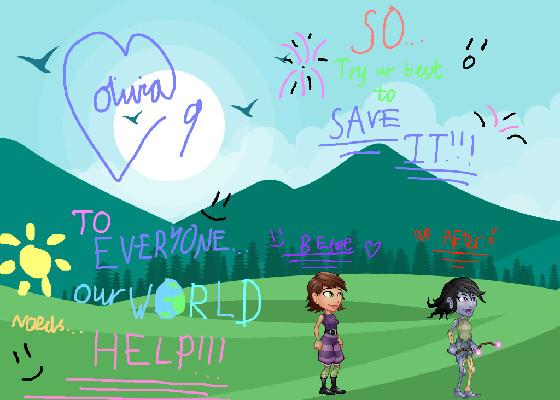 SAVE THE WORLD!