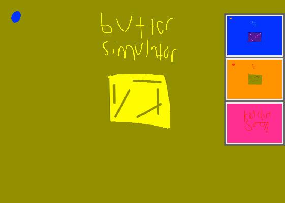 butter simulator (levels)