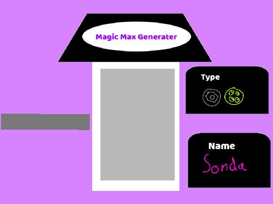 Magic Max Generater