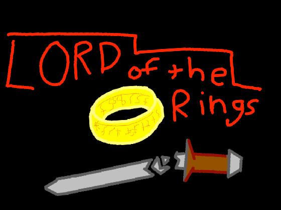 Lord of the rings. k