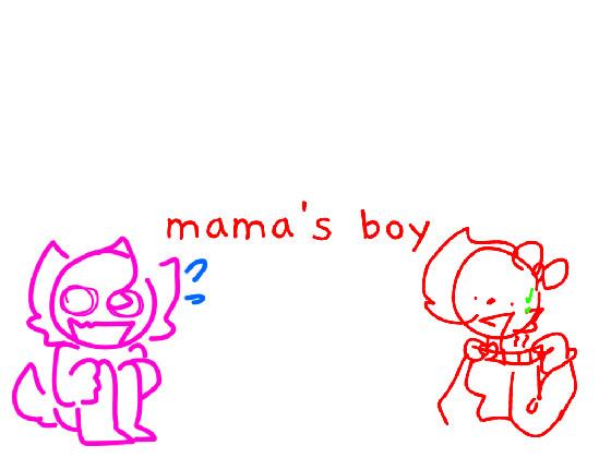 re:mama’s boy 1