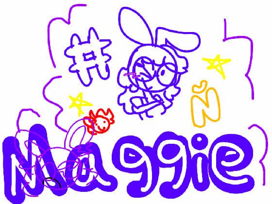 to maggie :3 1