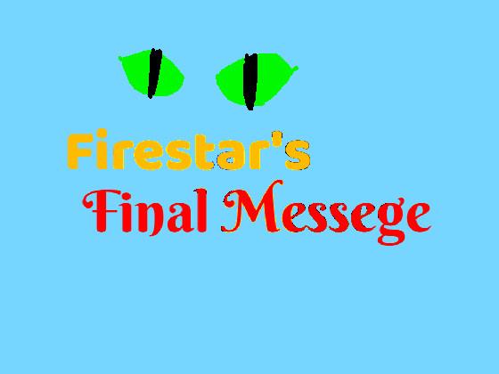 Firestar’s Final Message