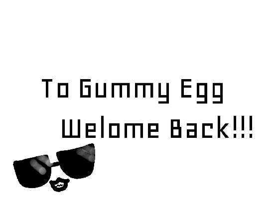 GIFT TO GUMMY EGG 1