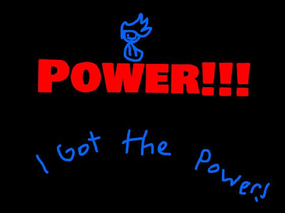 power!