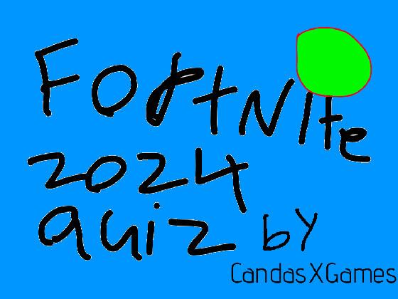 fortnite quiz pt 1