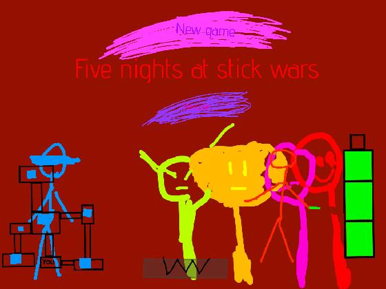 five nights at stick wars