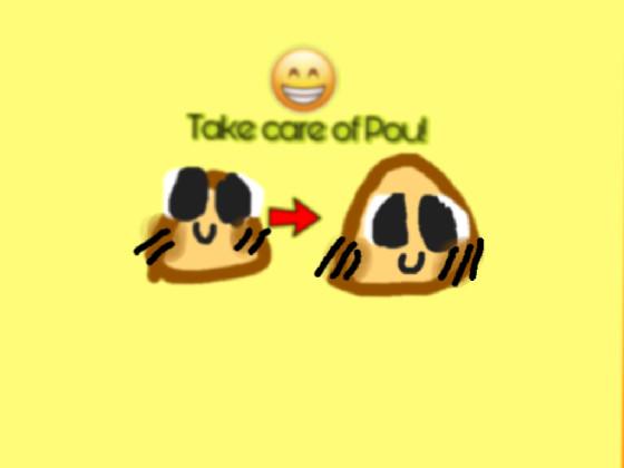 Take care of Pou 1 1