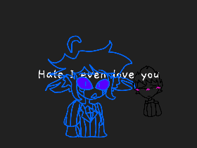 Hate love // Animation