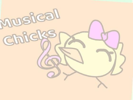 Musical chicks