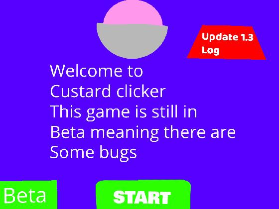 Custard Clicker (Beta)