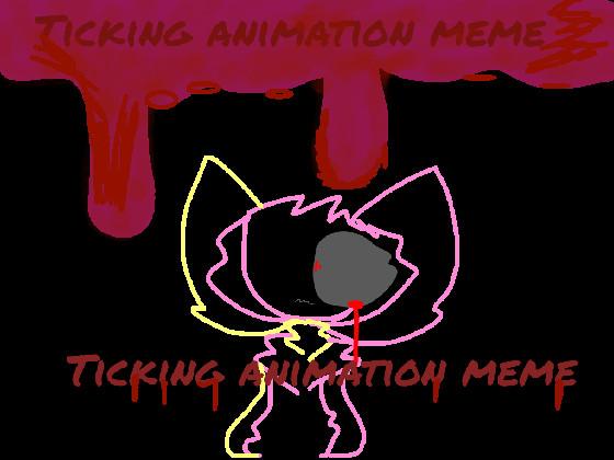 ticking animation meme