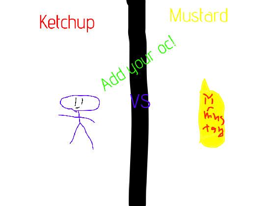 Ketchup VS Mustard