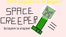 Space creeper