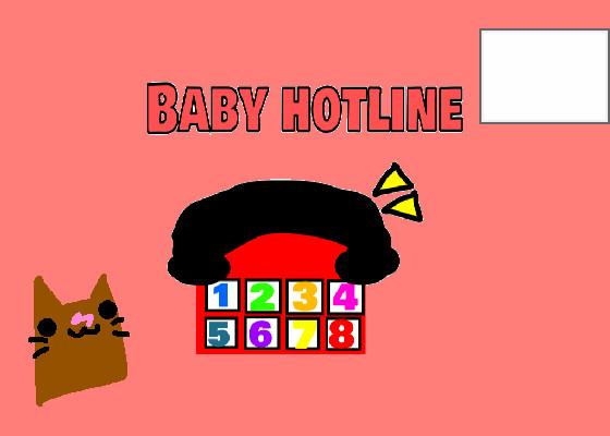 Baby hotline 