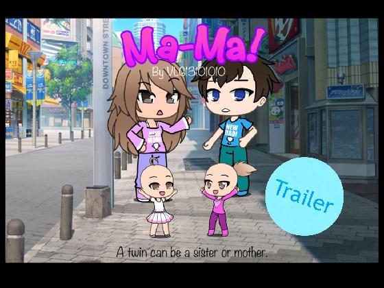 Ma-Ma! - Trailer