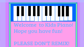 Kids Piano!