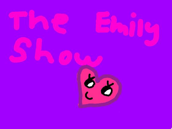 The  Emily Show #1 1