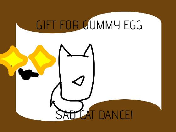 Gift for Gummy Egg 1