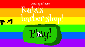 Kala's barber shop!