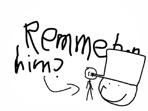 re:remember him? 1