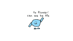 to: flower