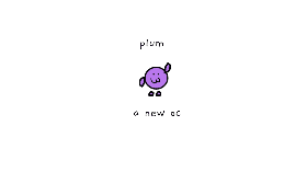 Plum: the new oc!