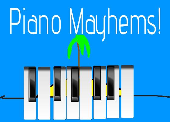 Piano Mayhem