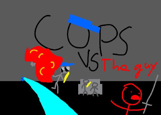 COP VS DUDE