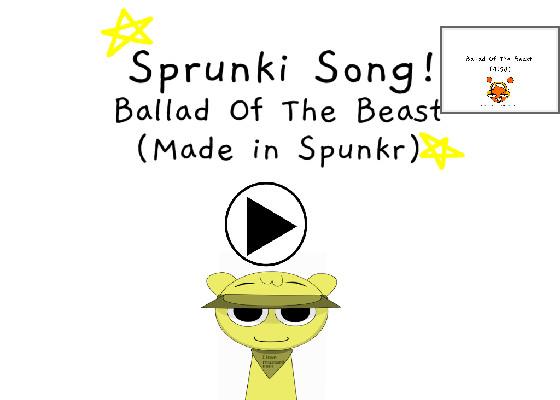 SPRUNKI SONG!