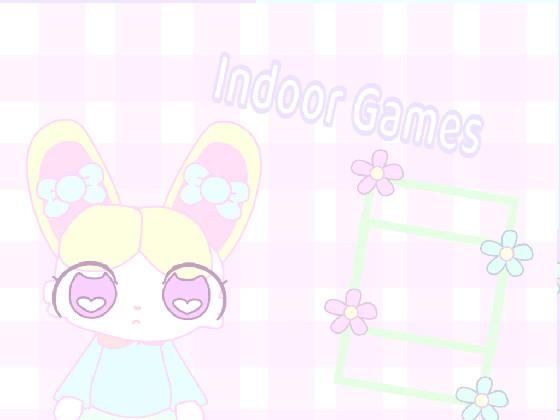 Indoor Games