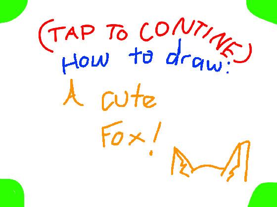 How to draw: A Cute Fox!