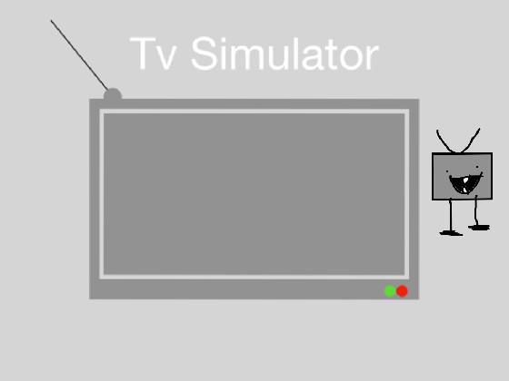 Tv Simulator