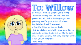 To: Willow! 🥰