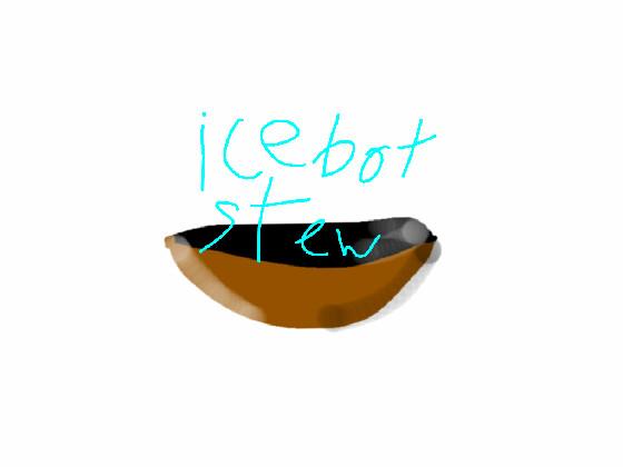 Icebot Stew (FULL SONG)