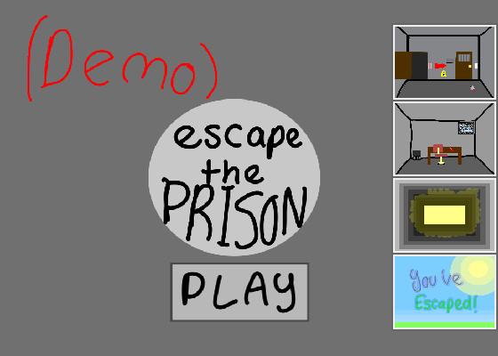 Escape the Prison (Demo)