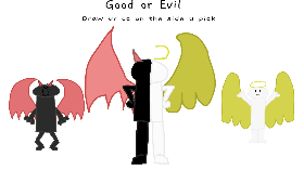 Good or Evil