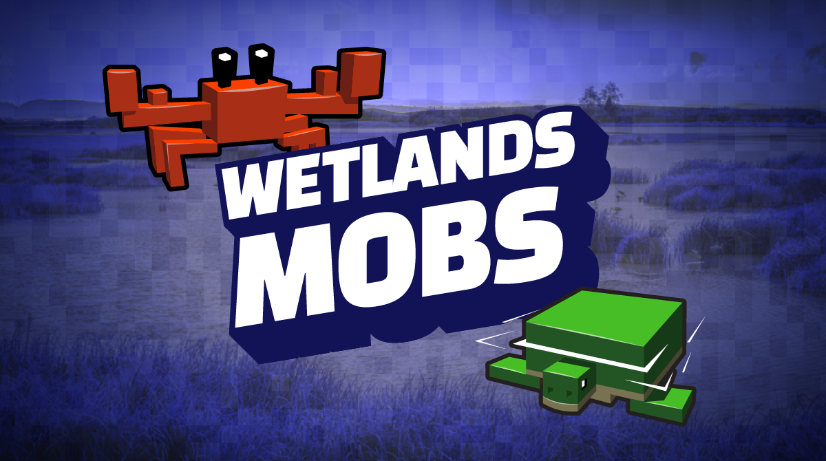 Wetlands Mobs