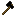 coal axe Item 15