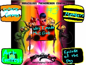 Miraculous Club News 3 By Wolfgirl Tynker